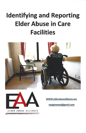 EAA - Identifying and Reporting Elder Abuse in Care Facilities